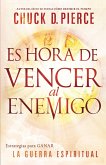Es hora de vencer al enemigo (eBook, ePUB) Es hora de vencer al enemigo (eBook, ePUB)