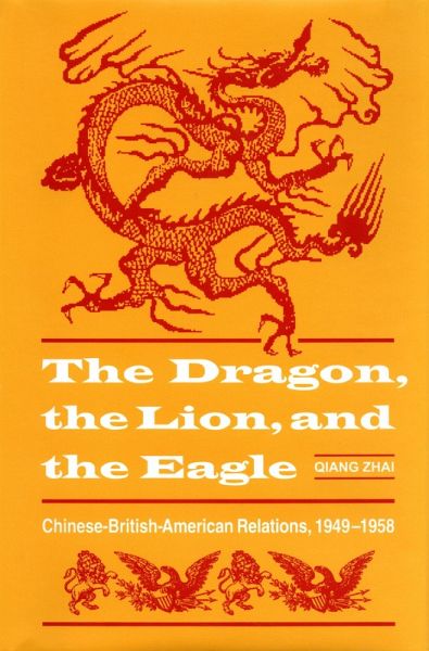 Dragon, the Lion, and the Eagle (eBook, PDF)