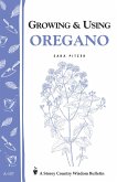 Growing & Using Oregano (eBook, ePUB)
