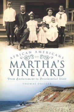 African Americans on Martha's Vineyard (eBook, ePUB) - Dresser, Thomas