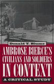 Ambrose Bierce's Civilians and Soldiers in Context (eBook, ePUB)