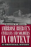 Ambrose Bierce's Civilians and Soldiers in Context (eBook, PDF)