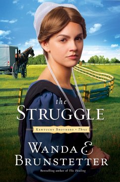 Struggle (eBook, ePUB) - Brunstetter, Wanda E.