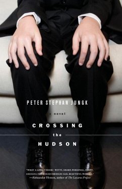 Crossing the Hudson (eBook, ePUB) - Jungk, Peter