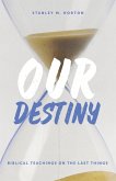 Our Destiny (eBook, ePUB)