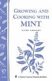 Growing and Cooking with Mint (eBook, ePUB) Growing and Cooking with Mint (eBook, ePUB)
