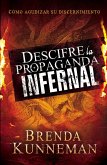 Descifre la propaganda infernal (eBook, ePUB)