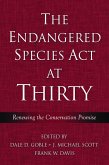 Endangered Species Act at Thirty (eBook, ePUB)