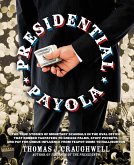 Presidential Payola (eBook, ePUB)