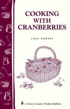 Cooking with Cranberries (eBook, ePUB) - Rogers, Lura