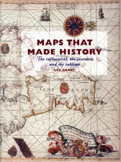 Maps That Made History (eBook, ePUB) - Smart, Lez