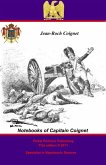 Notebooks of Capitain Coignet (eBook, ePUB) Notebooks of Capitain Coignet (eBook, ePUB)