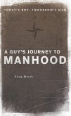 Guy's Journey to Manhood (eBook, ePUB)