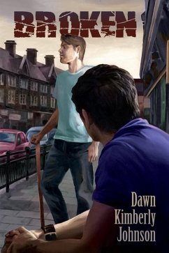 Broken (eBook, ePUB) - Johnson, Dawn Kimberly
