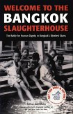 Welcome to the Bangkok Slaughterhouse (eBook, ePUB)