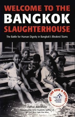 Welcome to the Bangkok Slaughterhouse (eBook, ePUB) - Maier, Father Joe