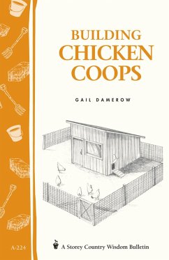 Building Chicken Coops (eBook, ePUB) - Damerow, Gail