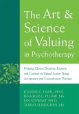 Art and Science of Valuing in Psychotherapy (eBook, ePUB)
