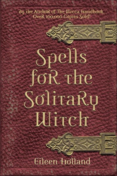 Spells for the Solitary Witch (eBook, ePUB)