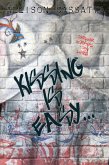 Kissing Is Easy (eBook, ePUB) Kissing Is Easy (eBook, ePUB)