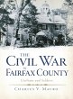 Civil War in Fairfax County: Civilians... - Bild 1