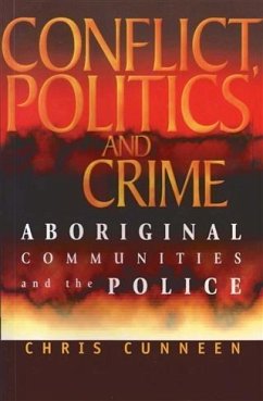 Conflict, Politics and Crime (eBook, ePUB) - Cunneen, Chris