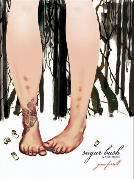 Sugar Bush & Other Stories (eBook, ePUB) Sugar Bush & Other Stories (eBook, ePUB)