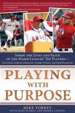 Playing with Purpose: Baseball (eBook, ePUB) - Yorkey, Mike