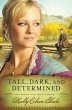 Tall, Dark, and Determined (eBook, ePUB) - Bild 1