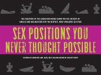 Sex Positions You Never Thought Possible (eBook, ePUB)