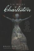 Six Miles to Charleston (eBook, ePUB)