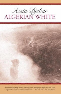 Algerian White (eBook, ePUB) - Djebar, Assia