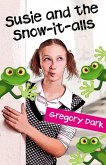 Susie and the Snow-it-alls (eBook, ePUB)