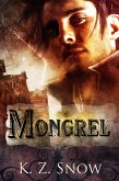 Mongrel (eBook, ePUB) Mongrel (eBook, ePUB)