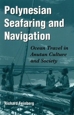 Polynesian Seafaring and Navigation (eBook, PDF) - Feinberg, Richard