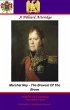 Marshal Ney - Bravest Of The Brave... - Bild 1