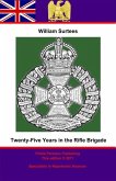 Twenty-Five years in the Rifle Brigade (eBook, ePUB)