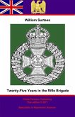 Twenty-Five years in the Rifle Brigade (eBook, ePUB) Twenty-Five years in the Rifle Brigade (eBook, ePUB)