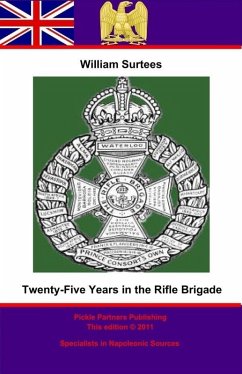 Twenty-Five years in the Rifle Brigade (eBook, ePUB) - Surtees, Quartermaster William