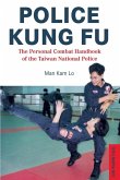 Police Kung Fu (eBook, ePUB)