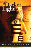 A Darker Light (eBook, ePUB)