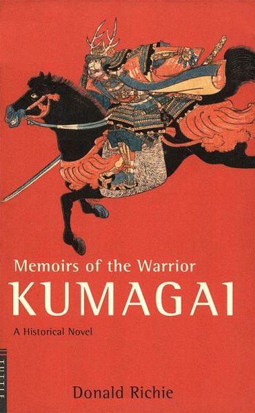 Memoirs of the Warrior Kumagai (eBook, ePUB) Memoirs of the Warrior Kumagai (eBook, ePUB)