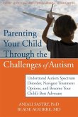 Parenting Your Child with Autism (eBook, PDF) Parenting Your Child with Autism (eBook, PDF)