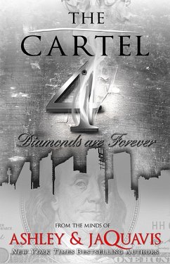 The Cartel 4 (eBook, ePUB) - Ashley; Jaquavis