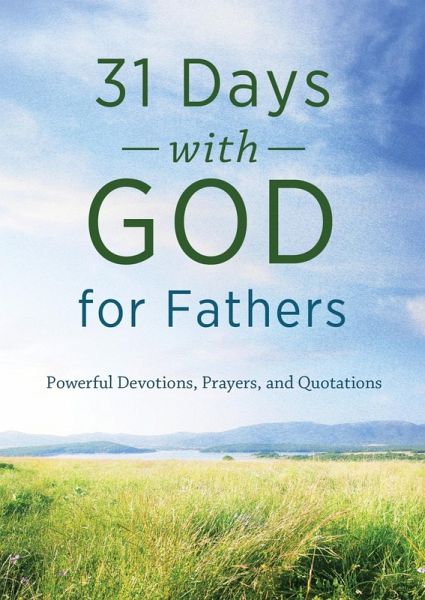 31 Days with God for Fathers (eBook, ePUB)