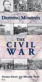 Defining Moments: The Civil War (eBook, ePUB) Defining Moments: The Civil War (eBook, ePUB)