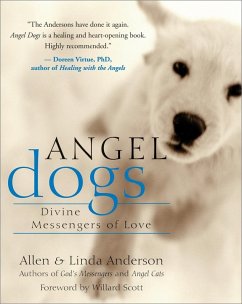 Angel Dogs (eBook, ePUB) - Anderson, Allen; Anderson, Linda