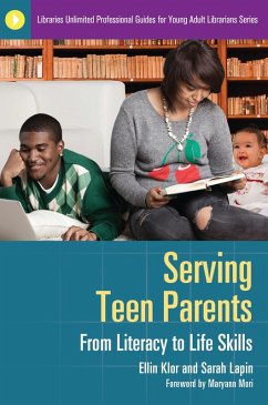 Serving Teen Parents (eBook, PDF) - Klor, Ellin; Nordhausen, Sarah