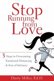 Stop Running from Love (eBook, ePUB)