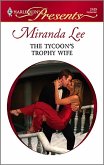 The Tycoon's Trophy Wife (eBook, ePUB)